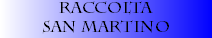 Raccolta  San Martino